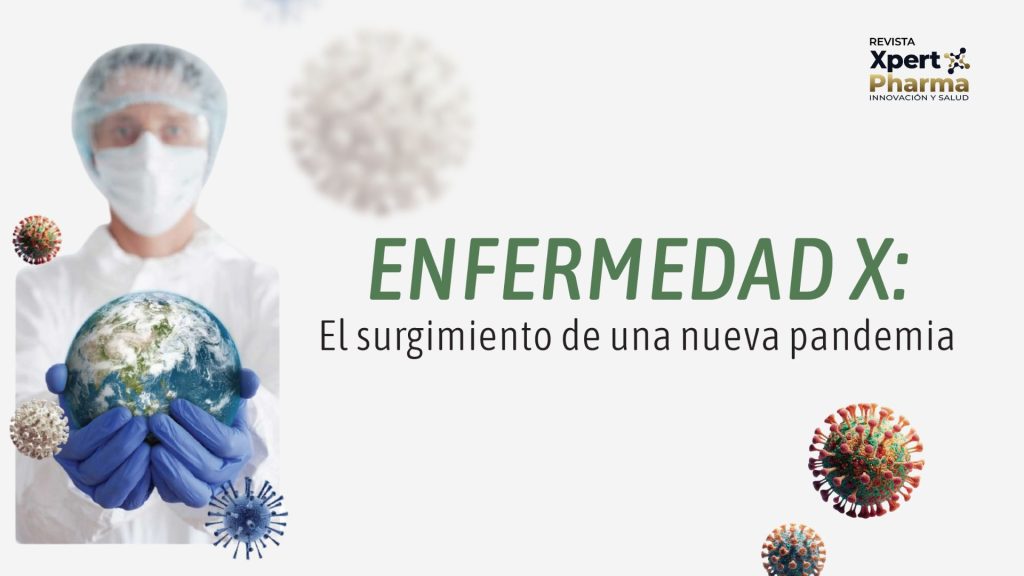 ¿Estamos Preparados para la Próxima Pandemia? Enfermedad X pandemia ¿Qué es la Enfermedad X y por qué preocupa a la OMS? Analizamos las lecciones aprendidas del COVID-19 y los desafíos para enfrentar una nueva amenaza pandémica global.