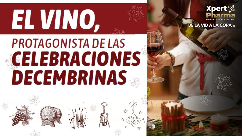EL VINO, PROTAGONISTA DE LAS CELEBRACIONES DECEMBRINAS